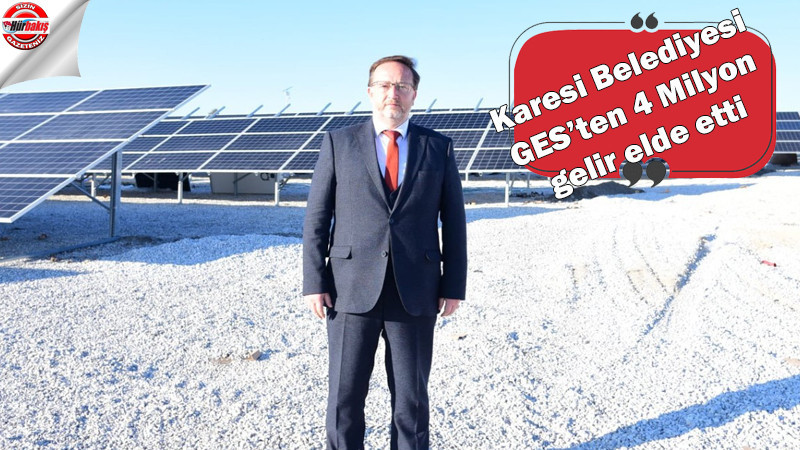Karesi Belediyesi GES'ten 4 Milyon lira gelir elde etti